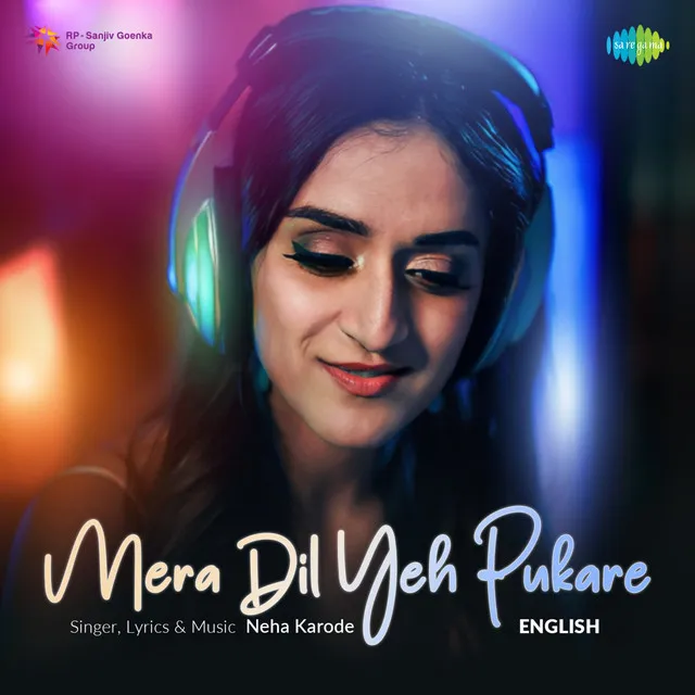 Mera Dil Yeh Pukare (English)