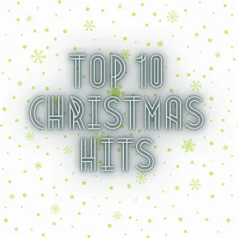 Holly of Christmas by Top 10 Christmas Hits