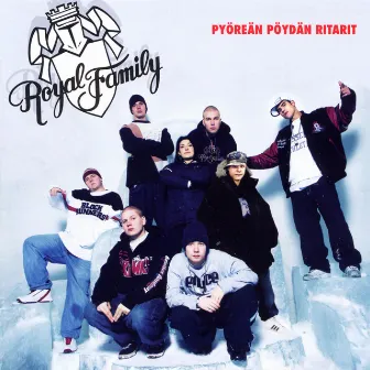 Pyöreän pöydän ritarit by Royal Family