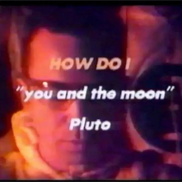 You and the Moon