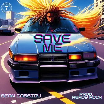 Save Me by Sean Cassidy