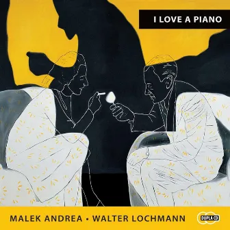 I Love a Piano by Walter Lochmann