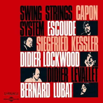 Swing Strings System by Didier Levallet