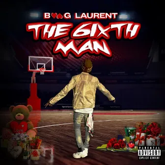 The 6ixth Man by Boog Laurent