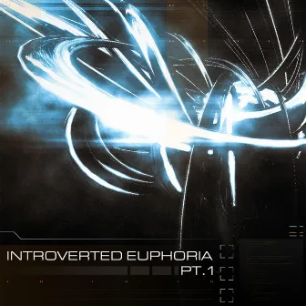 INTROVERTED EUPHORIA VOL. 1 by N3VERGL4D