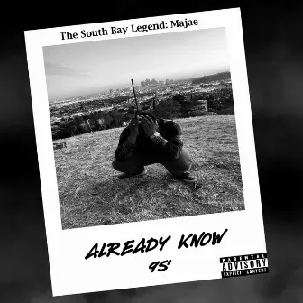 Already Know by Majae