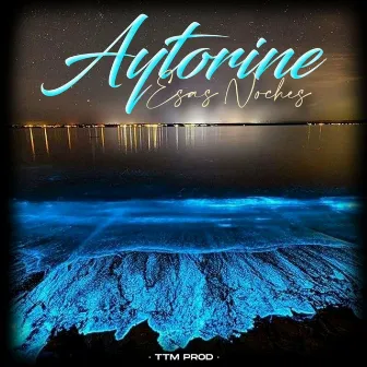 Esas noches by Aytorine