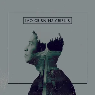 Ivo Grīsniņš- Grīslis by Ivo Grīsniņš Grīslis