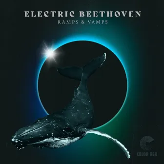 Ramps & Vamps by Electric Beethoven