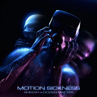 Motion Sickness by Dozen Matter