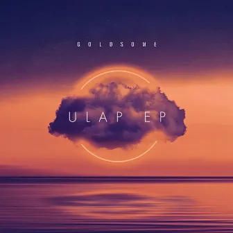 Ulap EP by Goldsome