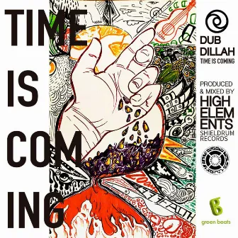 Time is Coming by Dub Dillah