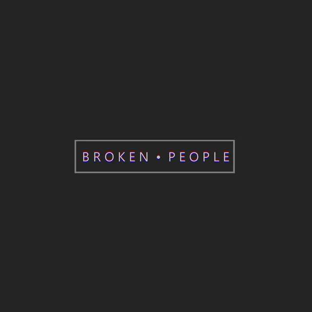 Broken • People