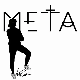 Meta by Kay Sade