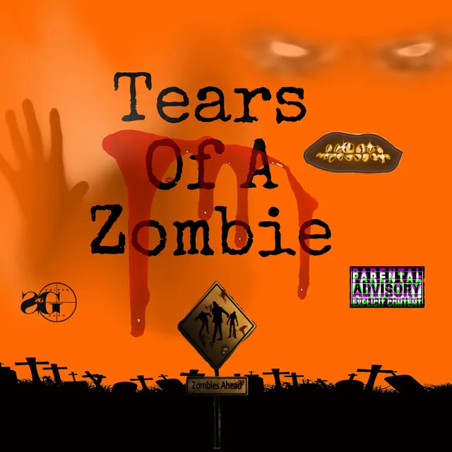 Tears Of A Zombie