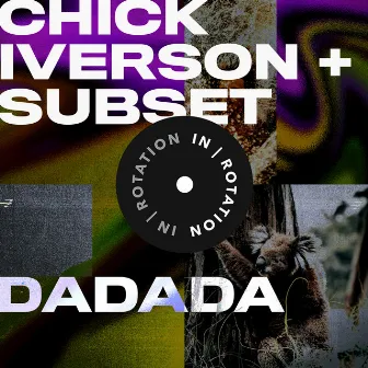 Dadada by Chick Iverson