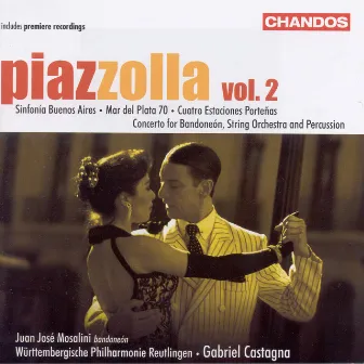 Piazzolla: Symphonic Works, Vol. 2 by Unknown Artist