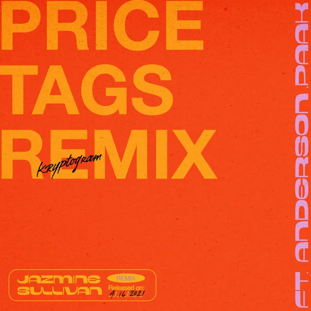 Price Tags (feat. Anderson .Paak) - kryptogram Remix