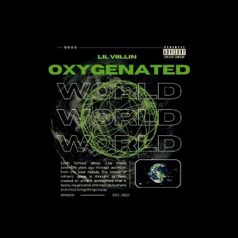 Oxygenated by Lil Villin