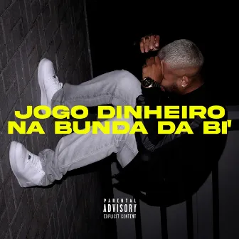 Jogo Dinheiro na Bunda da Bi' by Vellorati