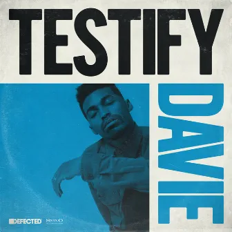 Testify by Davie