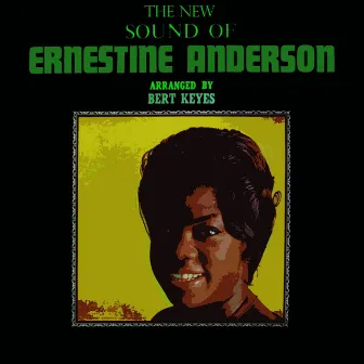 The New Sound Of Ernestine Anderson by Ernestine Anderson