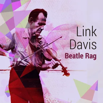 Beatle Rag by Link Davis