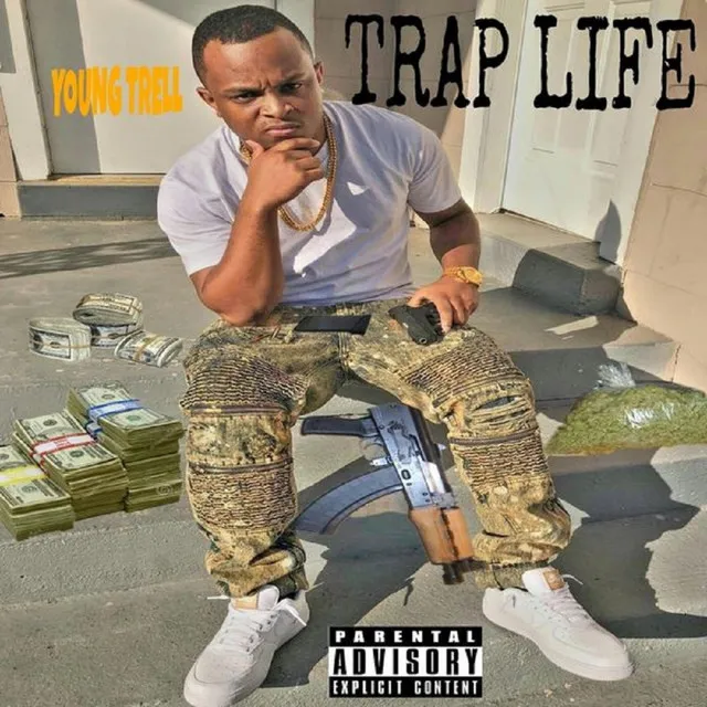 Trap Life