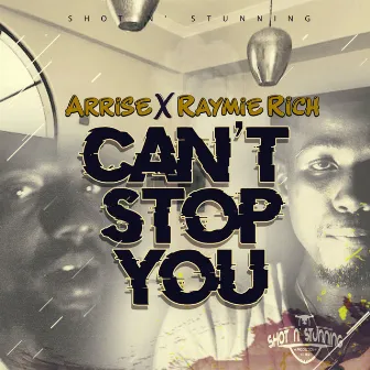 Can't Stop You by Arrise