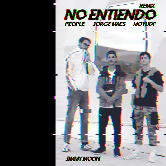 No Entiendo - Remix