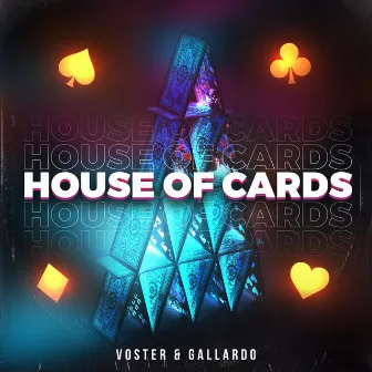 House of Cards by Voster & Gallardo