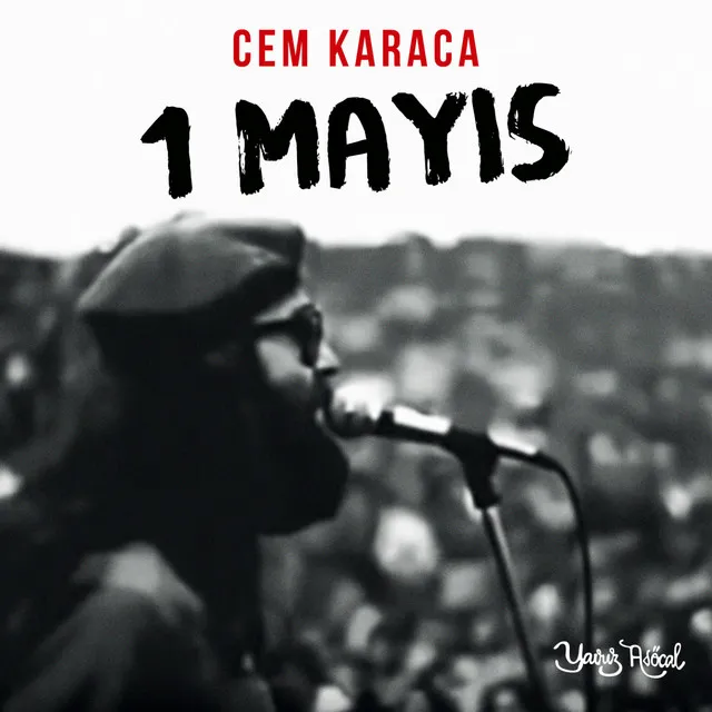 1 Mayıs Cem Karaca