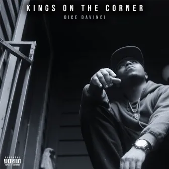 Kings on the Corner by Dice DaVinci