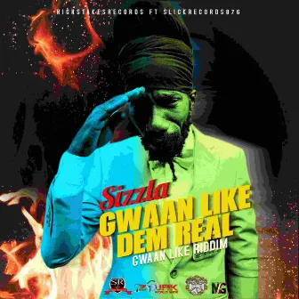 Gwaan Like Dem Real by Sizzla Kalonji