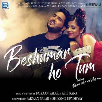 Beshumaar Ho Tum by Faizaan Salar