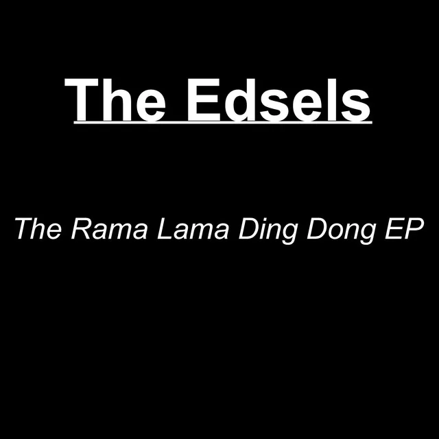 The Rama Lama Ding Dong EP