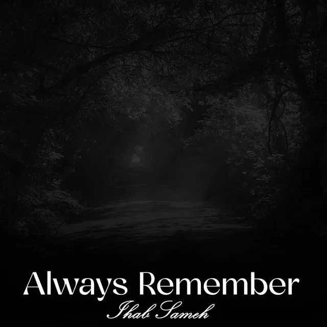 Always Remember - Chilly Trance