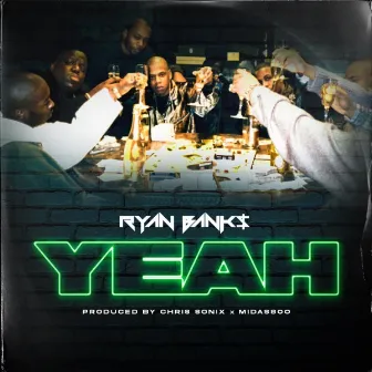 Yeah by Ryan Banks