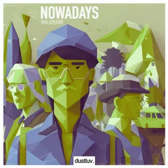 Nowadays by Waldmann