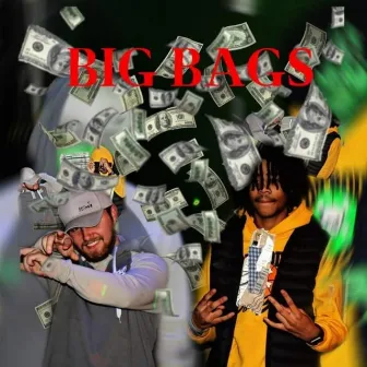 BIG BAGS by Acclimate Hip Hop