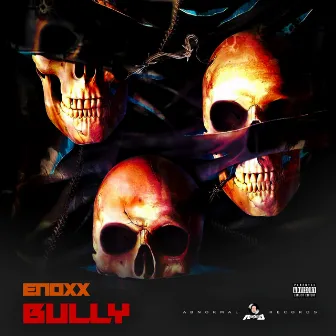 Bully by Enoxx