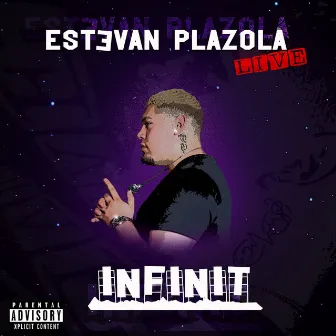 Infinit (EP) by Estevan Plazola