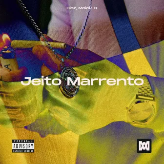 Jeito Marrento by Diaz