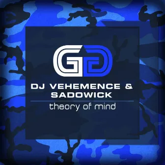 Theory Of Mind by DJ Vehemence