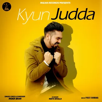 Kyun Judda by Inder Brar