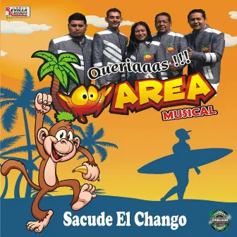 Sacude el Chango by Marea Musical