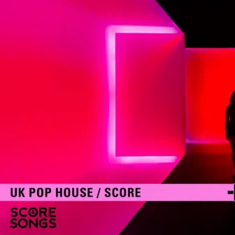 Uk Pop House Score by Unknown Artist