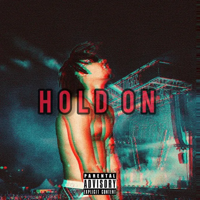 Hold On