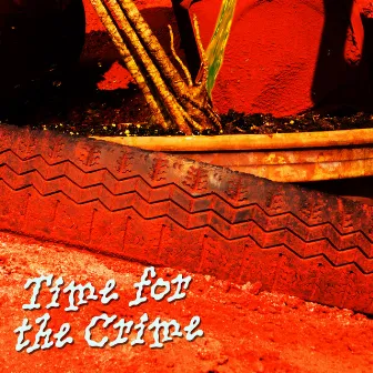 Time for the Crime by Massilia Hi-Fi