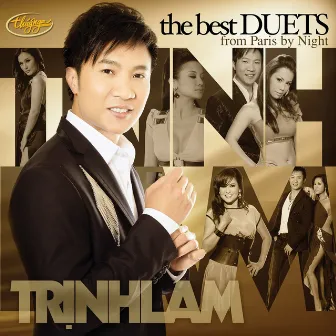 The Best Duets from Paris By Night by Trịnh Lam